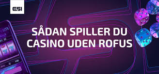 Casino uden Rofus - Spil uden Begrænsninger -601715420 Casino uden Rofus - Spil uden Begrænsninger -601715420