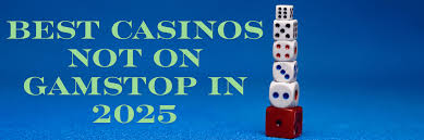 Exploring Non-GamStop Casinos Your Gateway to Unlimited Gaming -2060521872