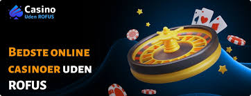 Gambling Uden Rufus En Ny Æra for Spil uden Restriktioner