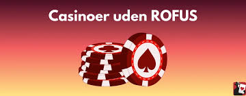 Online Casino Uden Rufus En Guide til Spil uden Begrænsninger